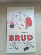 Nowa powieść Piotra C. BRUD
