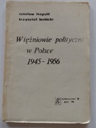 Więźniowie polityczni w Polsce 1945 - 1956 bibula