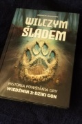 "WILCZYM ŚLADEM" Zbigniew Jankowski