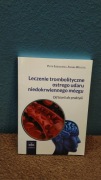 P.Sobolewski - Leczenie trombolityczne ostrego udaru niedokrwiennego mózgu