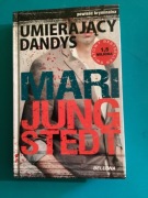 160.„ UMIERAJĄCY DANDYS „ - MARI JUNG STEDT - 2006 rok