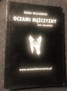 Oczami mężczyzny, Rafał Wicijowski, komplet