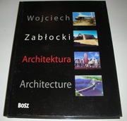 Architektura Zabłocki Nieczytana 2007