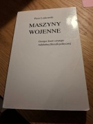Maszyny wojenne. Piotr Laskowski