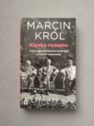 Klęska rozumu - Marcin Król