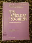 Myśl katolicka i socjalizm Polemiki ideologiczne