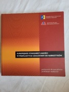 Europejskie standardy jakości w profilaktyce uzależnień od narkotyków 