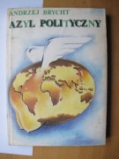 Andrzej Brycht Azyl Polityczny