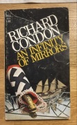 Richard Condon - An Infinity Of Mirrors