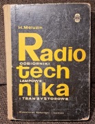 Radiotechnika. Odbiorniki lampowe i tranzystorowe.