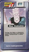 Karta KOLEKCJONERSKA DRAGON BALL GT - CHIO - Rou Kaioshin - 20