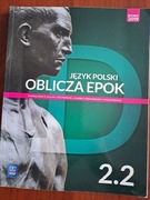 Oblicza epok 2.2 język polski podręcznik do liceum I technikum 