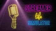 Streamer Life Simulator - Steam