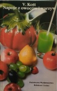 Książka " NAPOJE Z OWOCÓW I WARZYW " Nowa Opis 
