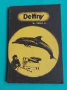 Delfiny wszystko o... Elżbieta Burakowska 1975 PRL ANTYKWARIAT