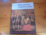 MAŁE PAŃSTWO WIELKICH NADZIEI BARBARA GROCHULSKA