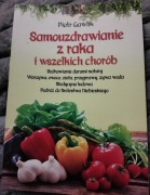 PIOTR GAWLIK - SAMOUZDRAWIANIE Z RAKA I WSZELKICH CHORÓB 
