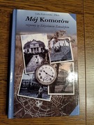 Mój Komorów Lidia Kulczyńska