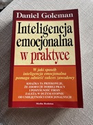 Inteligencja emocjonalna w praktyce Daniel Goleman