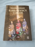 Srokowski Barbarzyńcy u bram 
