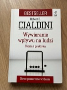 Wywieranie wpływu na ludzi. Teoria i praktyka. Robert B. Cialdini