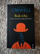 BRAK TCHU Książka 297 stron Stan BARDZO DOBRY Klasyka George Orwell