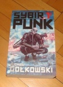 Sybir Punk. Vol. 1 Michał Gołkowski