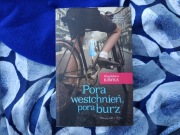 Pora westchnień, pora burz Magdalena Kawka