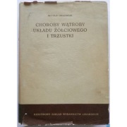 Choroby wątroby układu żółciowego i trzustki - Orłowski W.