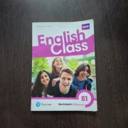 Ćwiczenia English Class Workbook wydanie rozszerzone B1 Pearson