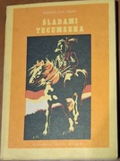 Śladami Tecumseha Longin Jan Okoń