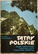 TATRY POLSKIE. Szlaki turystyczne. Zbigniew Korosadowicz, 1979