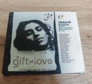 Deepak & Friends – A Gift Of Love