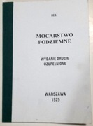 Mocarstwo podziemne reprint z 1925 r