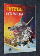 ERIC TETFOL- SYN WILKA