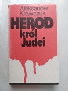 Aleksander Krawczuk, Herod król Judei