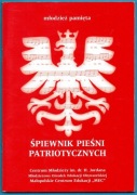 ŚPIEWNIK PIEŚNI PATRIOTYCZNYCH młodzież pamięta