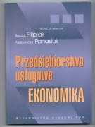Przedsiębiorstwo usługowe. Ekonomika. Filipiak Panasiuk