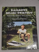 Kajakowe Szlaki Świętego  Jana Pawła II
