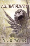 ALL THAT REMAINS - Live - DVD Metalcore US 2007