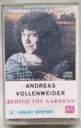 Kaseta magnetofonowa Andreas Vollenweider "Behind the Gardens"