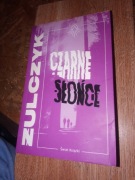 Czarne Słońce Jakub Żulczyk