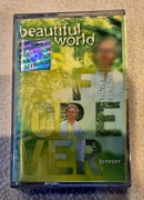 Beautiful World. Forever. Kaseta. 1996r. Oryginalna!