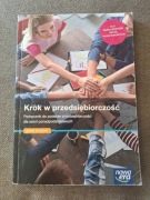 Krok w przedsiębiorczość podręcznik do podstaw przedsiębiorczości Nowa Era