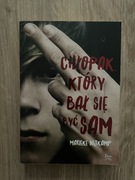 Chłopak, który bał się być sam 