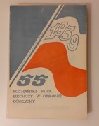 55 POZNAŃSKI PUŁK PIECHOTY W OBRONIE OJCZYZNY 1939