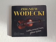 ZBIGNIEW WODECKI - Lubię wracać tam gdzie byłem – 2 płyty CD