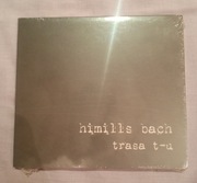 HIMILLS BACH - TRASA T - U - zobacz inne 