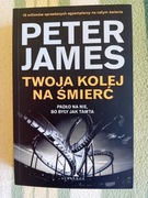 Twoja kolej na śmierć - Peter James