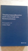 Totalitarismustheorien nach dem Ende des Kommunism